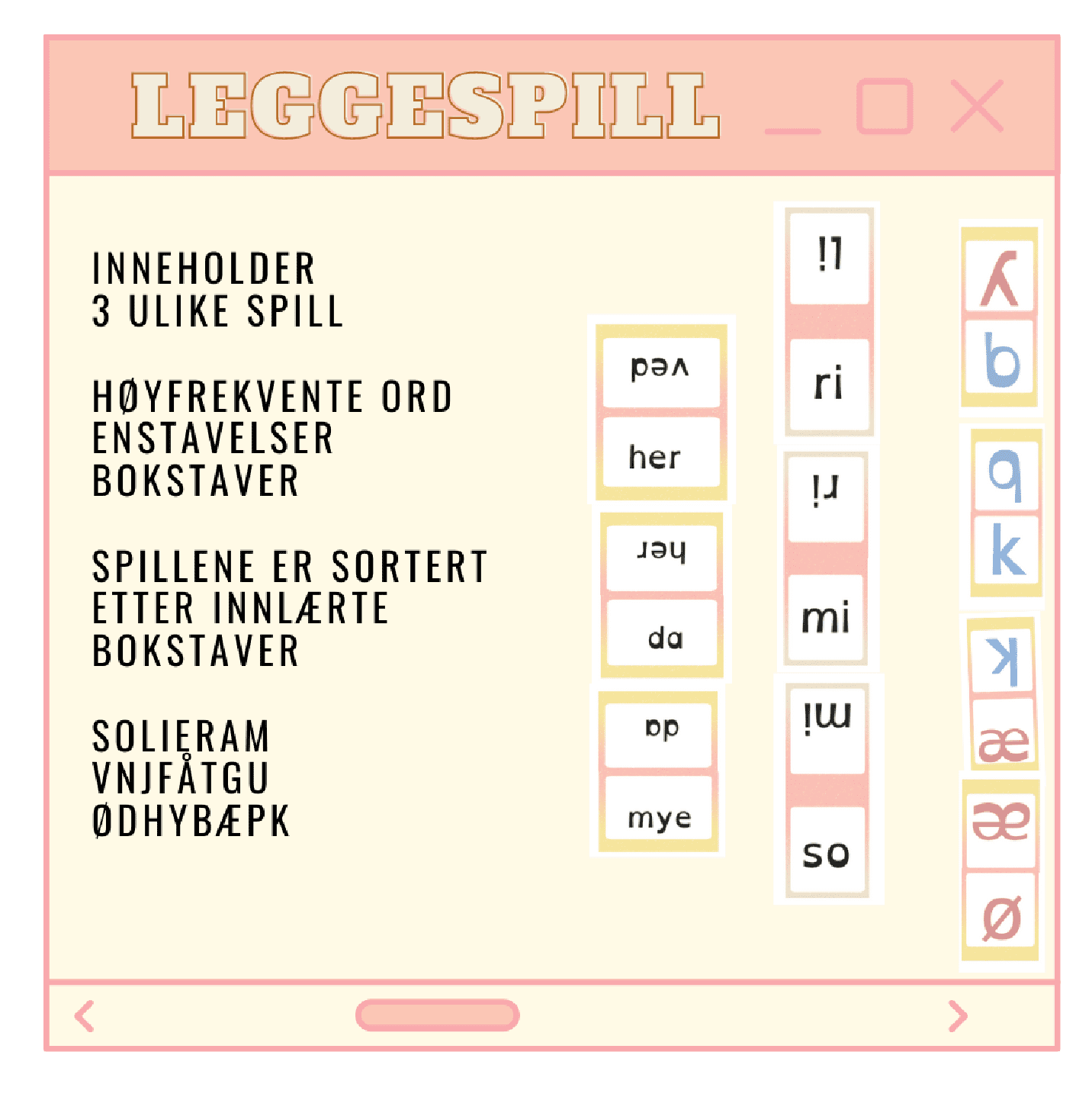 Leggespill høyfrekvente ord, stavelser og bokstaver NN/BM