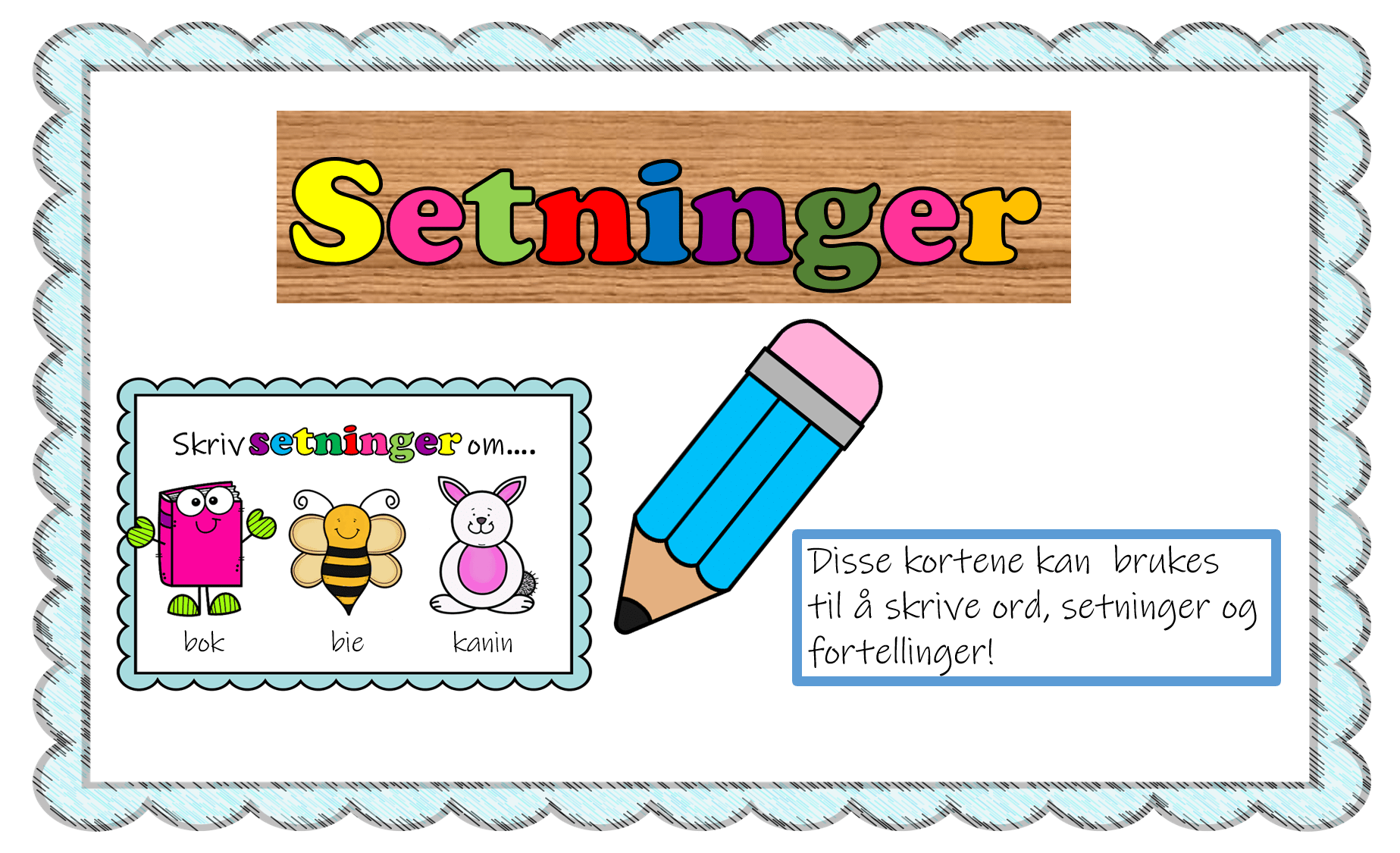 Skriv setninger