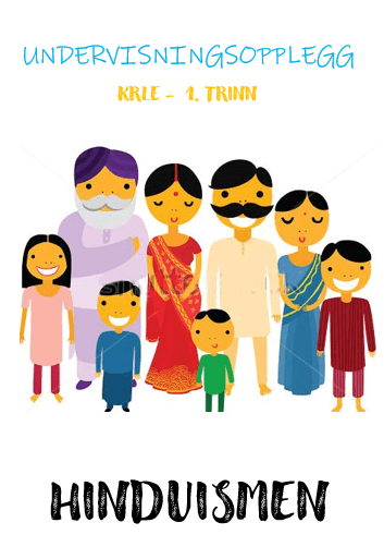 Hinduismen 1. trinn - et undervisningsopplegg
