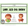 Løp, les og skriv!