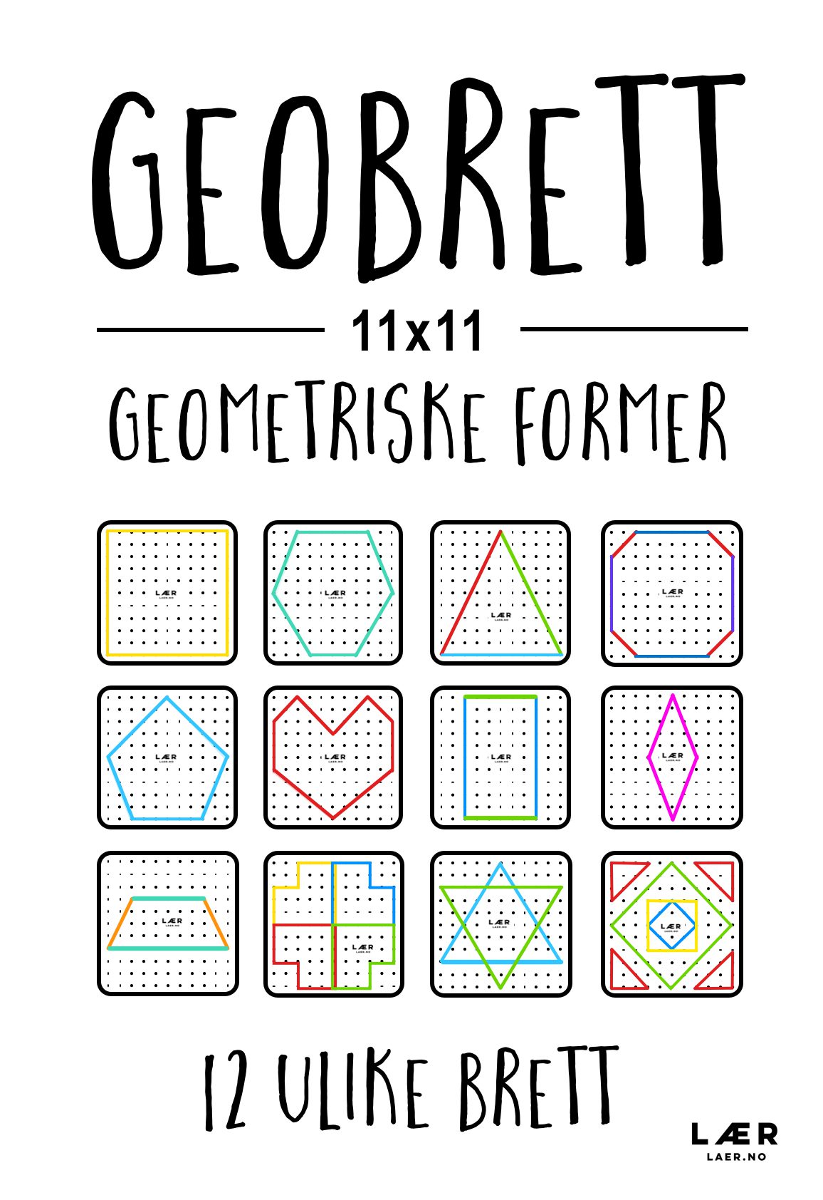 Oppgaver til Geobrett 11x11 - Geometriske former