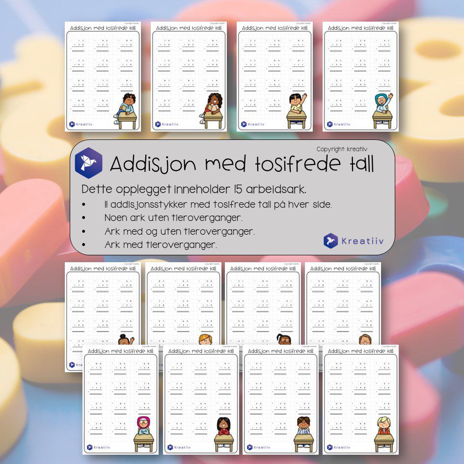 Addisjon med tosifrede tall - oppstilte regnestykker