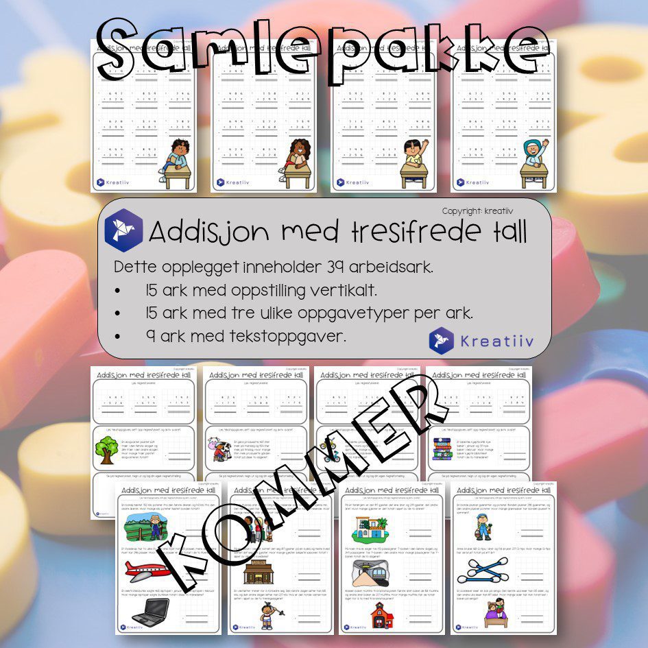Addisjon med tresifrede tall - oppstilte regnestykker - Bilde 3