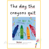 The day the crayons quit