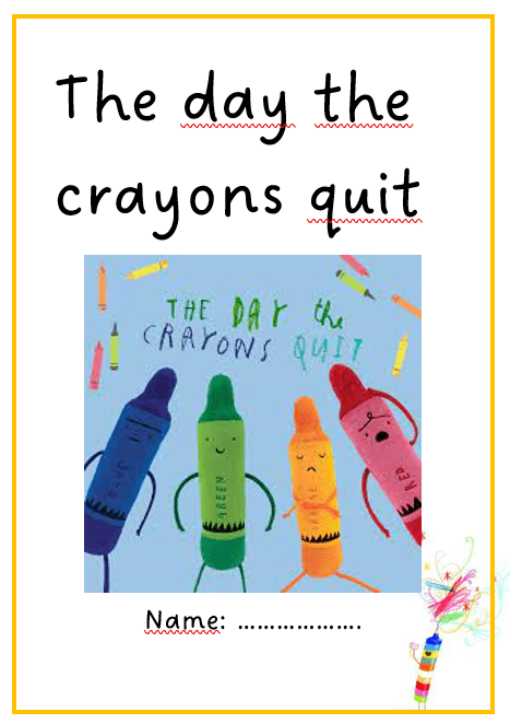 The day the crayons quit