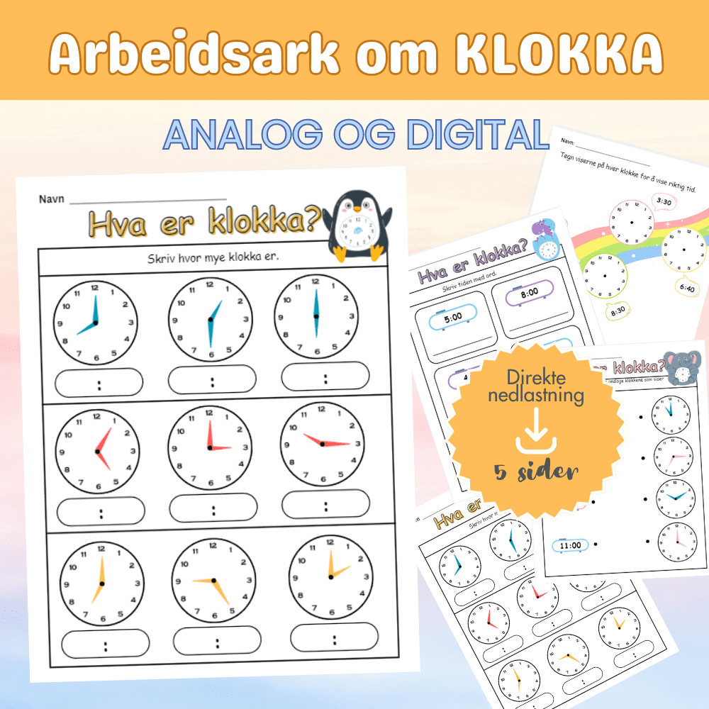 Arbeidshefte om KLOKKA - digital og analog