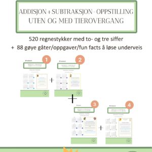 SAMLEPAKKE - addisjon og subtraksjon oppstilling MED og UTEN tierovergang - syst.opplæring