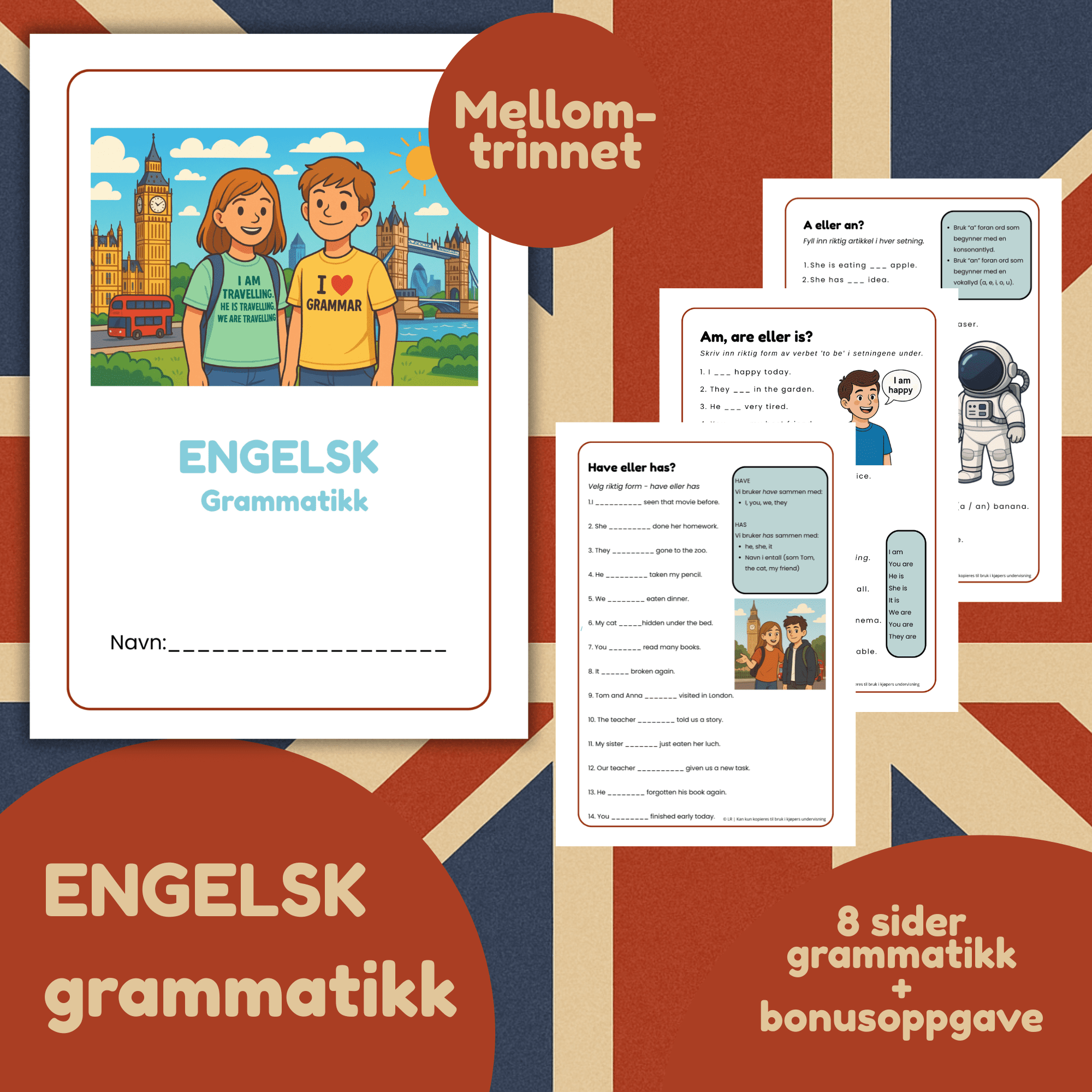ENGELSK GRAMMATIKK FOR MELLOMTRINNET - repetisjonshefte