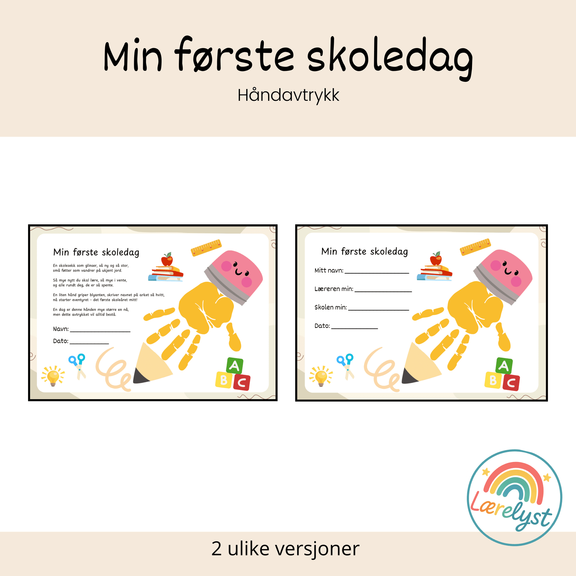 Min første skoledag - Håndavtrykk