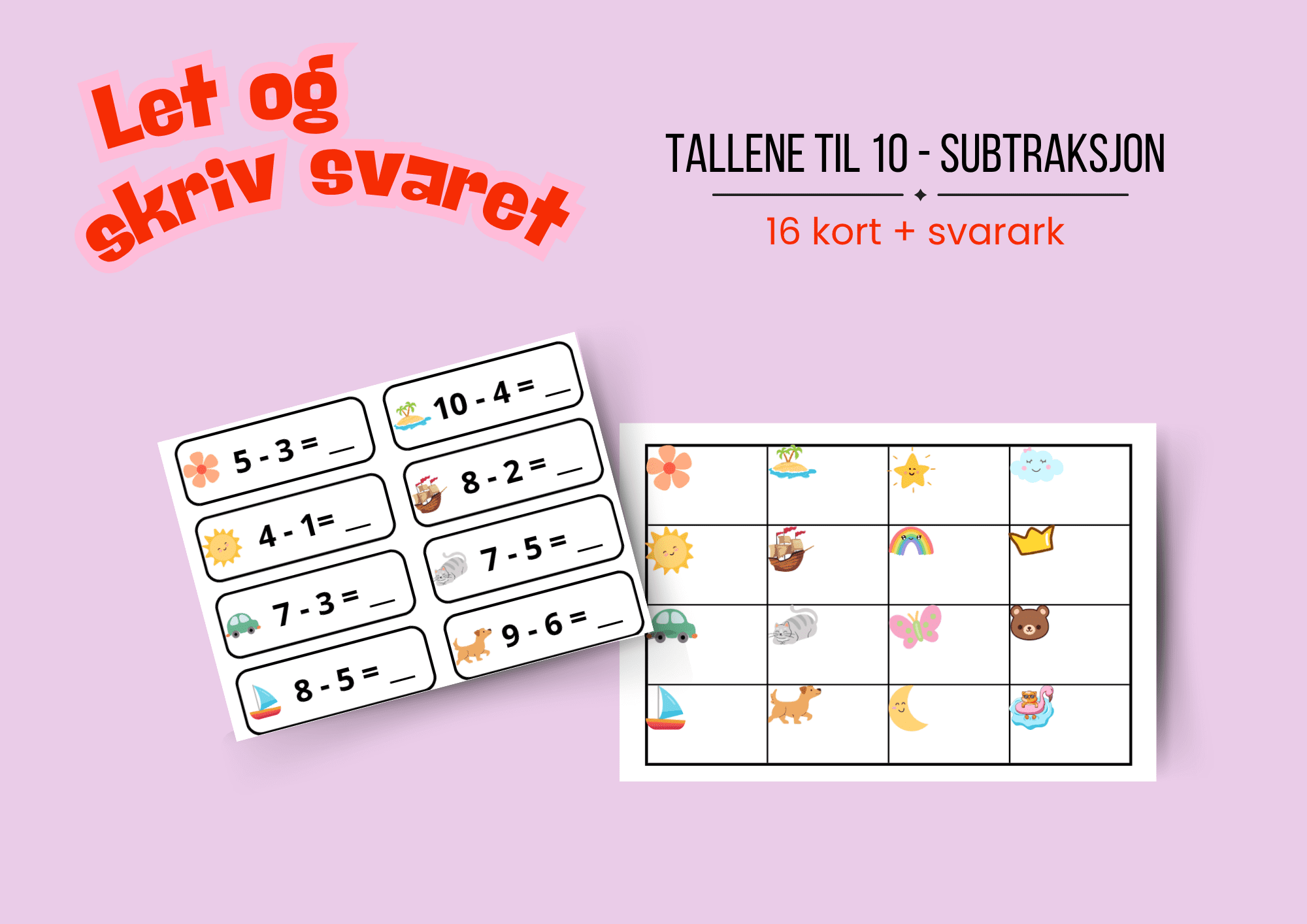 Let og skriv svaret: Tallene til 10 - Subtraksjon