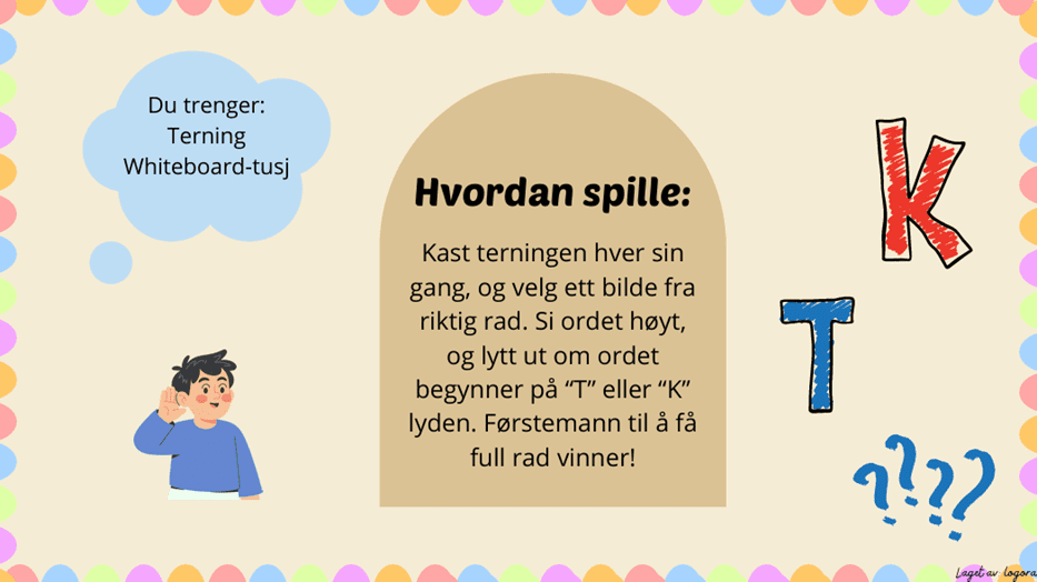 Lytt ut førstelyd - K eller T? - Bilde 2