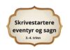 Skrivestartere eventyr og sagn