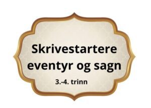 Skrivestartere eventyr og sagn