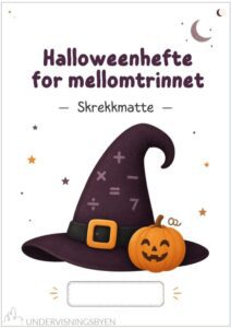 Skrekkmatte - Halloweenhefte i matematikk for mellomtrinnet