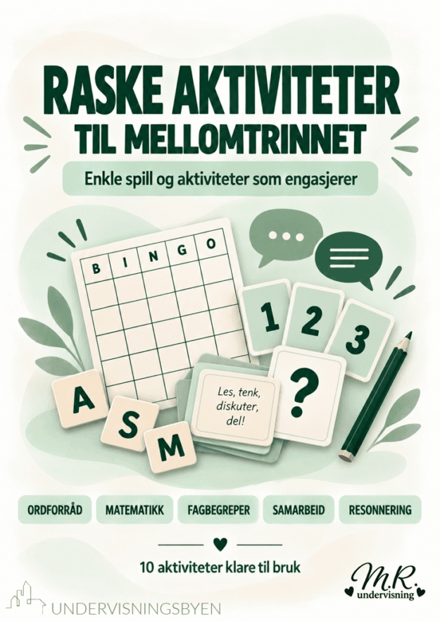 Raske aktiviteter til mellomtrinnet