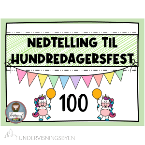 Nedtelling til hundredagersfest