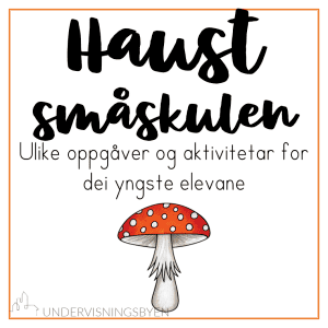 Haustoppgåver småskulen - NYNORSK