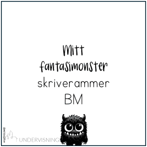 Mitt fantasimonster - Skriverammer BM