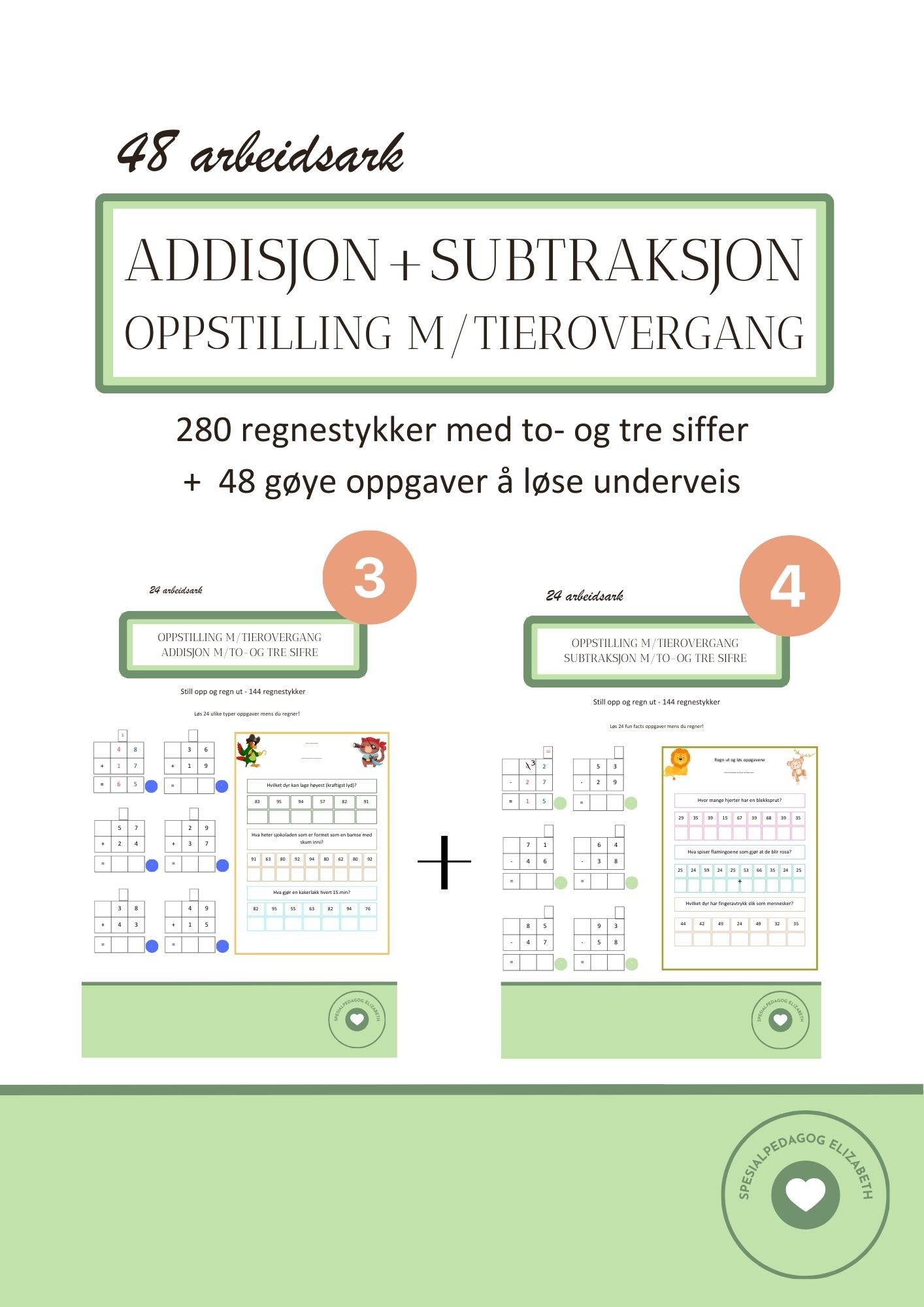 SAMLEPAKKE - Addisjon og subtraksjon oppstilling MED tierovergang - to-og tre sifre - 280 regnestykker med fun fact oppgaver