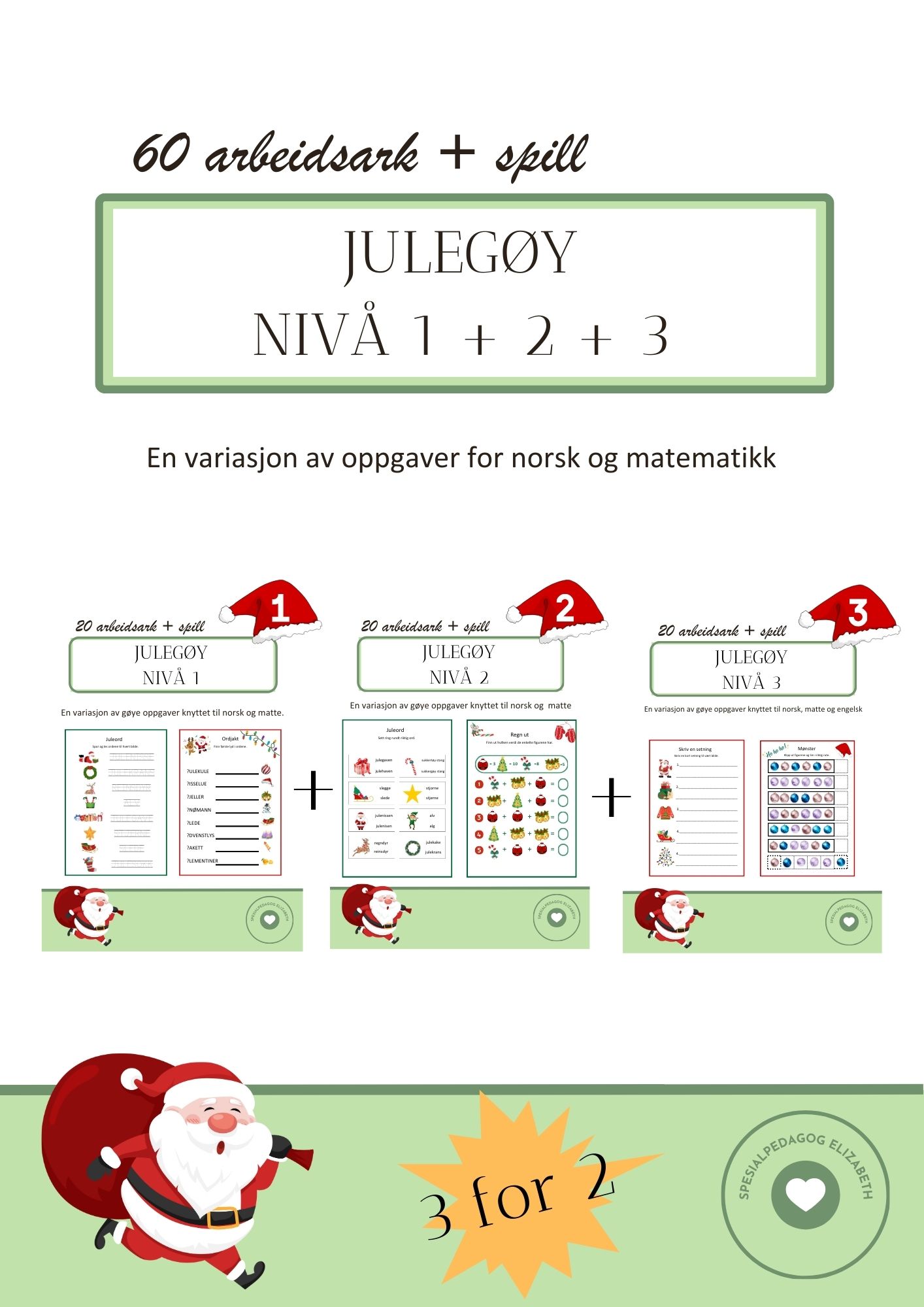 Julegøy nivå 1, 2 & 3