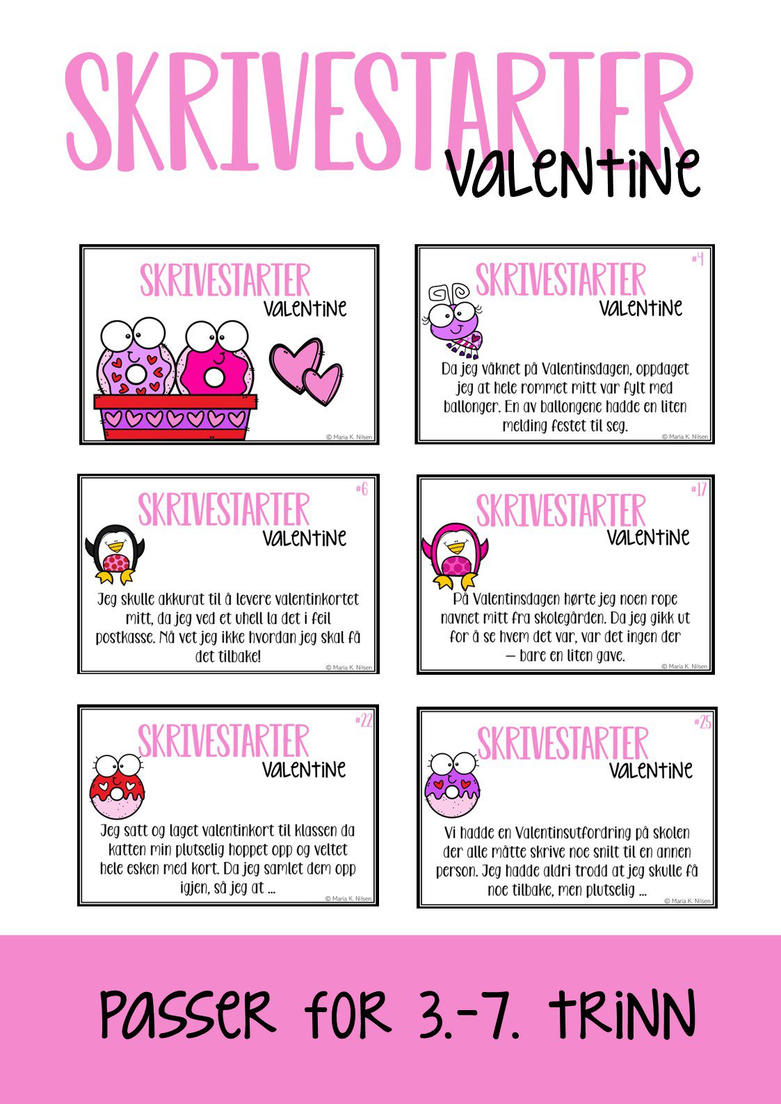 Skrivestartere med tema: Valentine