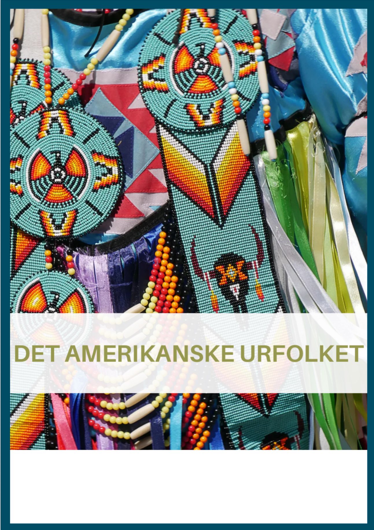 Arbeidshefte Det Amerikanske Urfolket