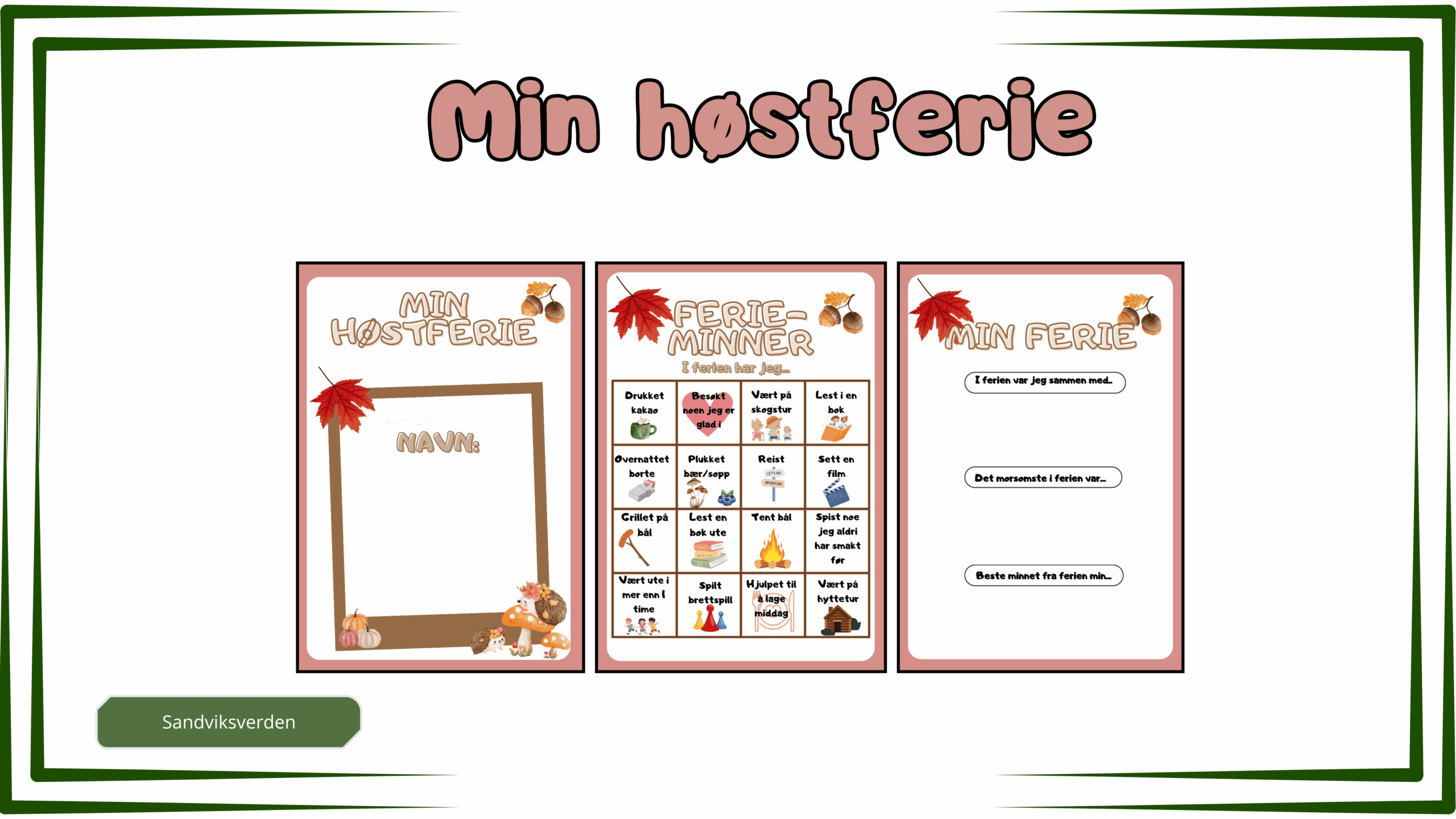 Min høstferie