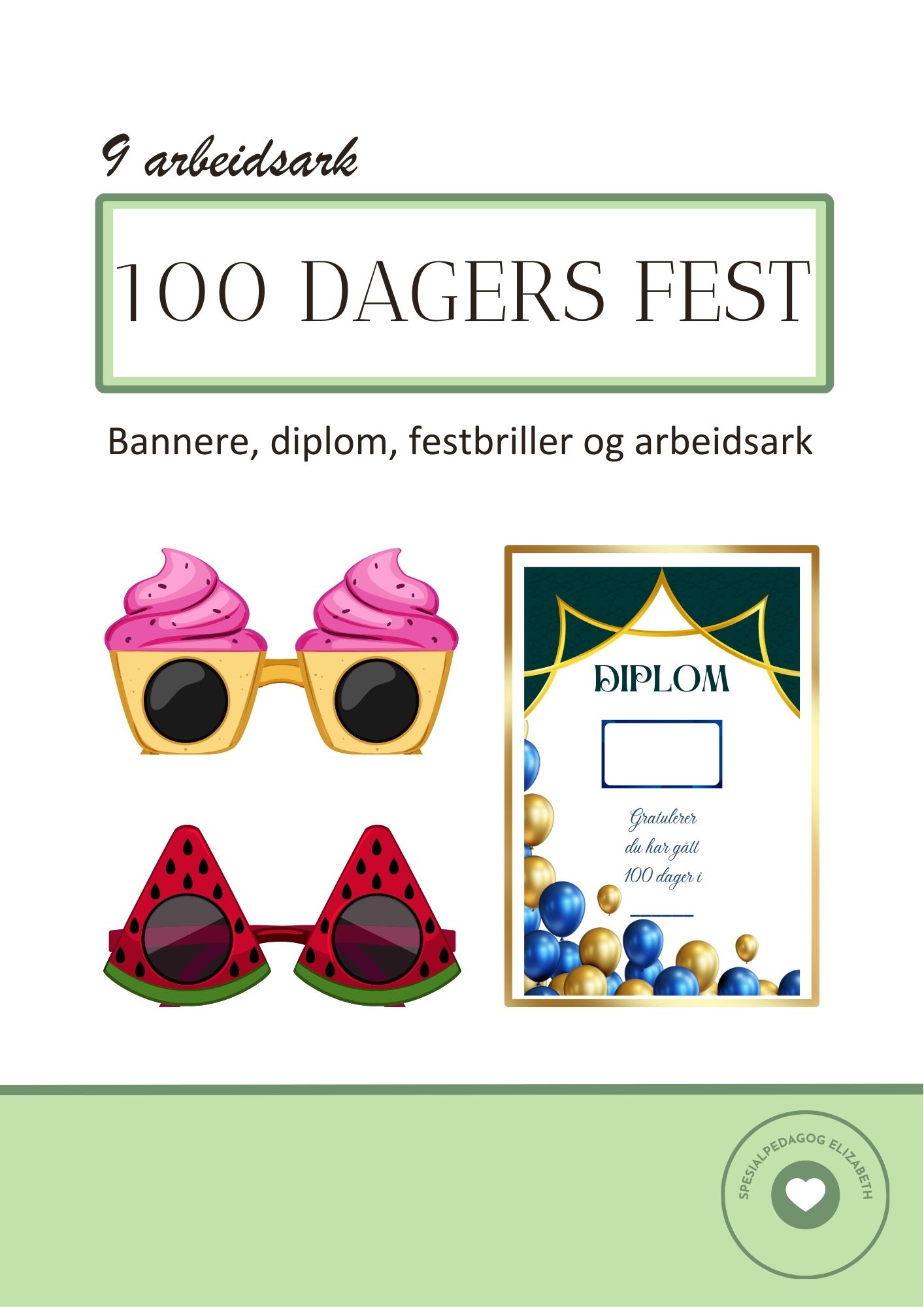 100 dagers fest - Bannere - arbeidshefte - diplom m.m